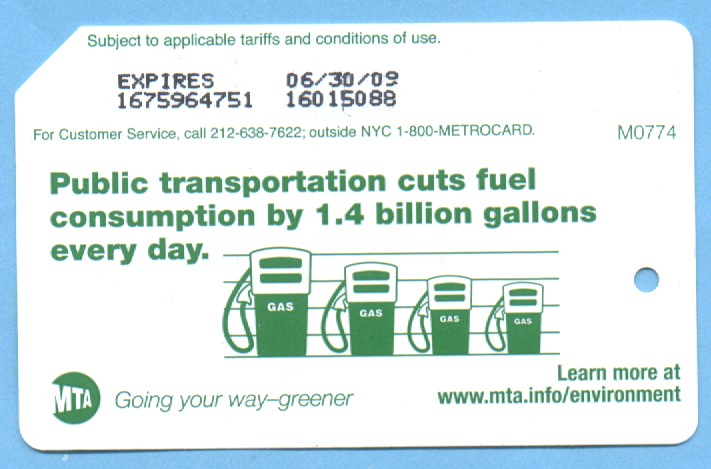 2008 Green MetroCard - Public Transportation Cuts Fuel Consumption - big.jpg